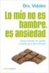 Lo mío no es hambre, es ansiedad | 9788448068714 | Portada