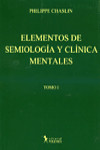 Elementos de semiología y clínica mentales. Tomo I | 9789876490184 | Portada