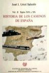 HISTORIA DE LOS CAMINOS DE ESPAÑA | 9788438000533 | Portada