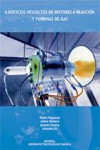 Ejercicios resueltos de motores a reacción y turbinas de gas | 978848363950 | Portada