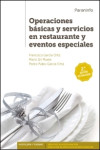 OPERACIONES BÁSICAS Y SERVICIOS EN RESTAURACIÓN Y EVENTOS ESPECIALES | 9788428333092 | Portada