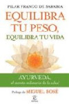 EQUILIBRA TU PESO,EQUILIBRA TU VIDA | 9788467035742 | Portada