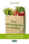 Otra alimentación es posible | 9788493828929 | Portada