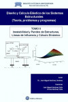 DISEÑO Y CALCULO ELASTICO DE LOS SISTEMAS ESTRUCTURALES (Teoría, Prtoblemas y Programas) | 9788492970032 | Portada