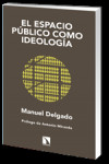 El espacio público como ideología | 9788483199749 | Portada