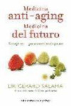 Medicina anti-aging, medicina del futuro | 9788492819737 | Portada