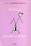 Dislexia ¿hecho o mito? | 9788425424199 | Portada