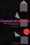 Ciudades creativas | 9788461489381 | Portada