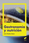 Gastronomía y nutrición | 9788497567534 | Portada