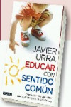 EDUCAR CON SENTIDO COMUN | 9788403099203 | Portada