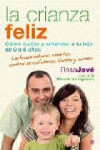 LA CRIANZA FELIZ | 9788497348164 | Portada