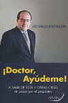 DOCTOR, AYUDEME! | 9788492977208 | Portada