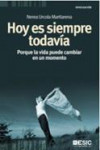 Hoy es siempre todavía | 9788484567893 | Portada