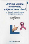 POR QUE VICTIMA ES FEMENINO Y AGRESOR MASCULINO? | 9788436823981 | Portada