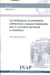 Las limitaciones al crecimiento poblacional y espacial establecidas por la normativa territorial y urbanística | 9788473514095 | Portada