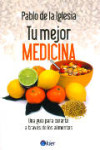 TU MEJOR MEDICINA | 9789501753592 | Portada