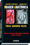 ANATOMIA RADIOLOGICA PARA EL DIAGNOSTICO. IMAGEN ANATOMICA. TORAX, ABDOMEN, PELVIS | 9788471017246 | Portada