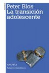 LA TRANSICIÓN ADOLESCENTE | 9789505181513 | Portada