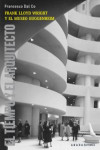 FRANK LLOYD WIRGHT Y EL MUSEO GUGGENHEIM | 9788415289234 | Portada