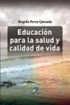 Educación para la salud y calidad de vida | 9788499690087 | Portada