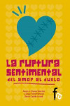 LA RUPTURA SENTIMENTAL | 9788499768007 | Portada