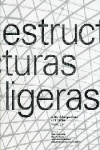 ESTRUCTURAS LIGERAS | 9788492641864 | Portada