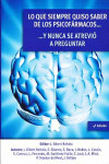 LO QUE SIEMPRE QUISO SABER DE LOS PSICOFARMACOS Y NUNCA SE ATREVIO A PREGUNTAR | 9788478855407 | Portada