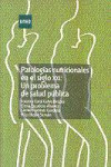 PATOLOGÍAS NUTRICIONALES EN EL SIGLO XXI | 9788436261615 | Portada