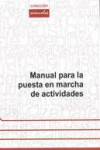 Manual para la puesta en marcha de actividades | 9788496698536 | Portada