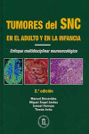 TUMORES DEL SISTEMA NERVIOSO CENTRAL EN EL ADULTO Y EN LA INFANCIA | 9788478855391 | Portada