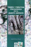 TEORIA Y PRACTICA PSICOLOGICA EN EL AMBITO JURIDICO | 9788497273893 | Portada