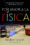 Por amor a la física | 9788499920610 | Portada