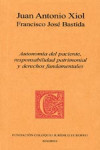 AUTONOMIA DEL PACIENTE, RESPONSABILIDAD PATRIMONIAL Y DERECHOS FUNDAMENTALES | 9788461564842 | Portada