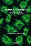 AUTOANTICUERPOS EN LAS ENFERMEDADES AUTOINMUNES SISTÉMICAS | 9788484739906 | Portada