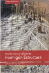 INTRODUCCION AL CALCULO DE HORMIGON ESTRUCTURAL | 9789875843622 | Portada