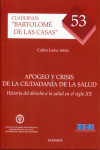 Apogeo y crisis de la ciudadanía de la salud | 9788415455189 | Portada