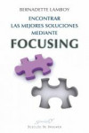 ENCONTRAR LAS MEJORES SOLUCIONES MEDIANTE FOCUSING | 9788433025524 | Portada