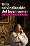 UNA REIVINDICACION DEL BUEN COMER | 9788446035381 | Portada