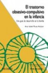 El trastorno obsesivo-compulsivo en la infancia | 9788436826425 | Portada