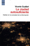 La ciudad autosuficiente | 9788490062463 | Portada