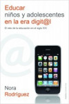 Educar niños y adolescentes en la era digital | 9788449326707 | Portada