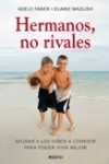 Hermanos, no rivales | 9788497990974 | Portada