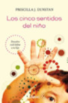 LOS CINCO SENTIDOS DEL NIÑO | 9788479537531 | Portada