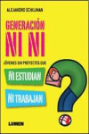 GENERACION NI NI | 9789870010630 | Portada