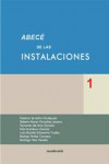 ABECÉ DE LAS INSTALACIONES  1 | 9788489150805 | Portada