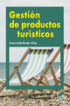 GESTION DE PRODUCTOS TURISTICOS | 9788499589169 | Portada