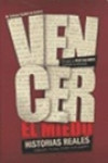 Vencer el miedo historias reales | 9789870565055 | Portada