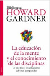 La educación de la mente y el conocimiento de las disciplinas | 9788449327445 | Portada