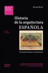 HISTORIA DE LA ARQUITECTURA ESPAÑOLA | 9788429123012 | Portada