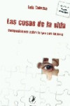 LAS COSAS DE LA VIDA | 9789871081912 | Portada